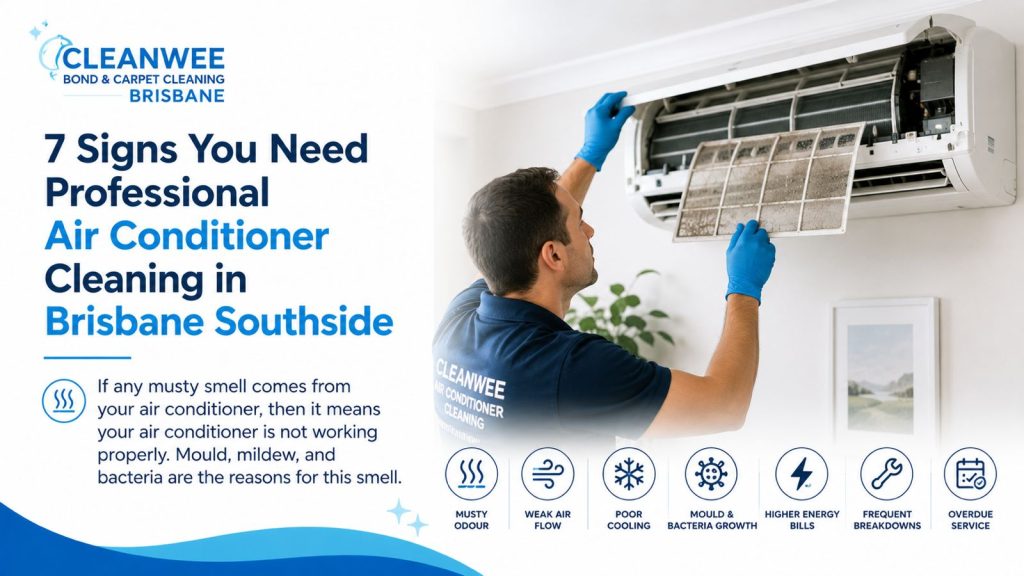 7 Signs You Need Professional Air Conditioner Cleaning in Brisbane Southside